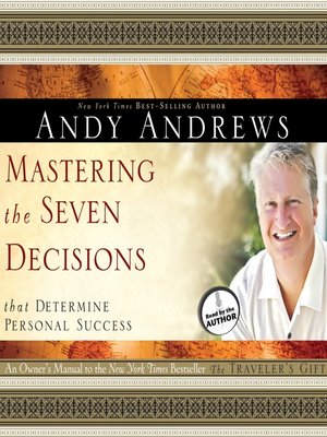 cover image of Mastering the Seven Decisions That Determine Personal Success